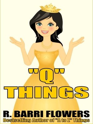 cover image of "Q" Things (A Children's Picture Book)